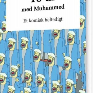 10 år Med Muhammed - Sten Stenbæk - Bog