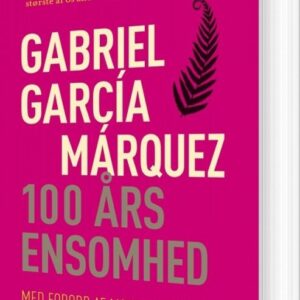 100 års Ensomhed - Gabriel García Márquez - Bog