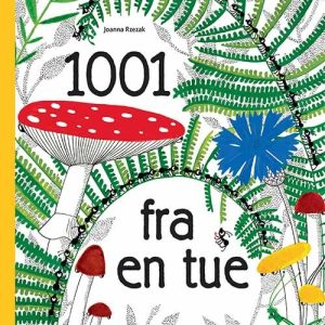 1001 Fra En Tue - Joanna Rzezak - Bog