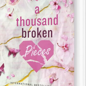 A Thousand Broken Pieces - Tillie Cole - English Book
