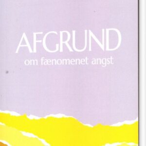 Afgrund Om Fænomenet Angst - Tina Lauritsen - Bog