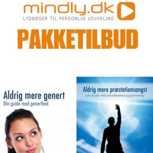 Aldrig mere genert + Aldrig mere præstationsangst (Pakketilbud)