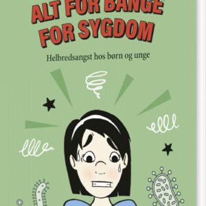 Alt For Bange For Sygdom - Jens Henrik Thomsen - Bog