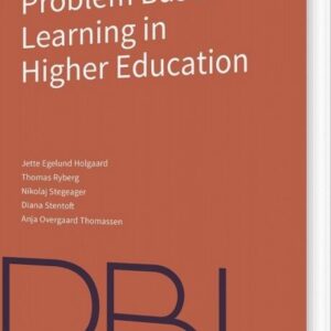 An Introduction To Problem Based Learning In Higher Education - Nikolaj Stegeager - English Book