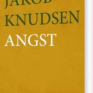 Angst - Jakob Knudsen - Bog