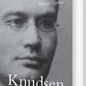 Angst - Mod - Martin Luther - Jakob Knudsen - Bog