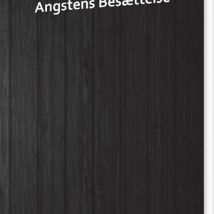 Angstens Besættelse - Thomas Alexander Jensen - Bog