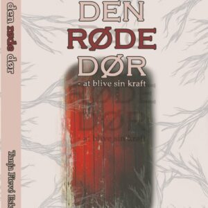 Bag Den Røde Dør - Tanja Fievé Eskesen - Bog