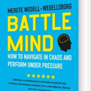 Battle Mind - Engelsk Udgave - Merete Wedell-wedellsborg - Bog - Akademisk Forlag