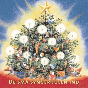 De Små Synger Julen Ind - Høst & Søn