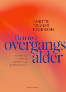 Den Nye Overgangsalder: Find Din Vej Gennem Hormonelle Forandringer - Karen Vedel - Bog