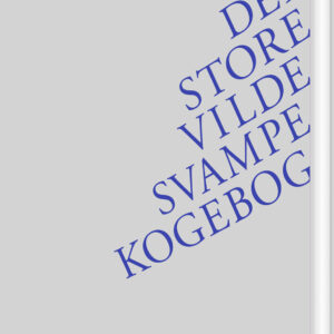 Den Store Vilde Svampekogebog - Thomas Laursen - Bog