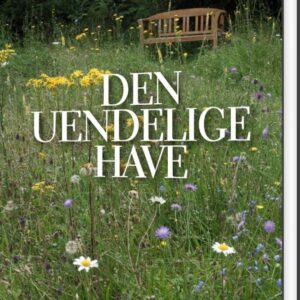 Den Uendelige Have - Rasmus Ejrnæs - Bog