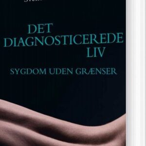 Det Diagnosticerede Liv - Svend Brinkmann - Bog