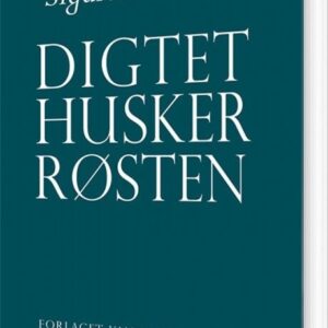 Digtet Husker Røsten - Sigurður Pálsson - Bog