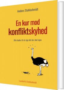 En Kur Mod Konfliktskyhed - Anders Stahlschmidt - Bog