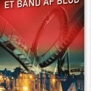 Et Bånd Af Blod - Dorthe Annette Hansen - Bog