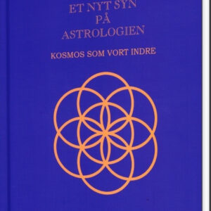 Et Nyt Syn På Astrologien - Kosmos Som Vort Indre - Thomas Ring - Bog