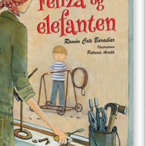 Feliza Og Elefanten - Ramón Cote - Bog