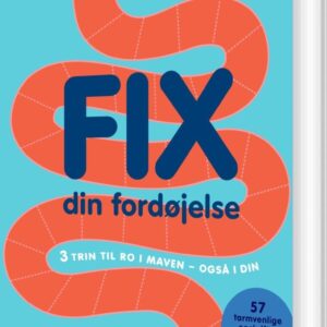 Fix Din Fordøjelse - Tine Jørgensen - Bog