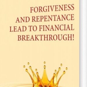 Forgiveness And Repentance Lead To Financial Breakthrough! - Elena Radef - English Book - Books On Demand