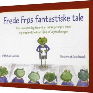 Frede Frøs Fantastiske Tale - Michael Chissick - Bog