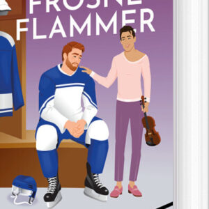 Frosne Flammer - Heated Rivalry 3 - Rachel Reid - Bog