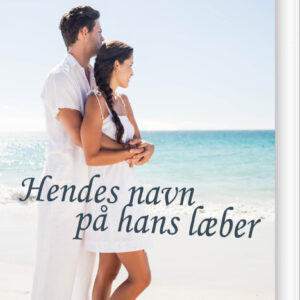 Hendes Navn På Hans Læber - Carrie Elks - Bog - Sweetheart Ink