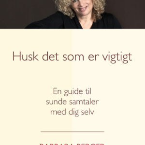 Husk det som er vigtigt