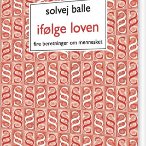 Ifølge Loven - Solvej Balle - Bog