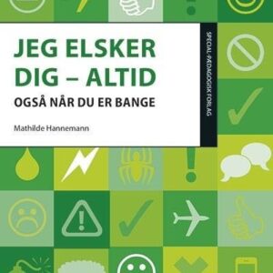 Jeg Elsker Dig - Altid - Mathilde Hannemann - Bog - Alinea
