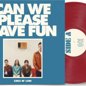 Kings Of Leon - Can We Please Have Fun