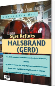 Kronisk Mavesyre Opstød - Refluks - Gerd - Cassandra øst - Bog
