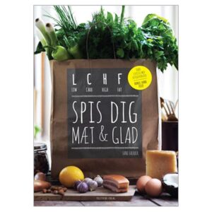 LCHF spis dig mæt og glad - Jane fra Madbanditten