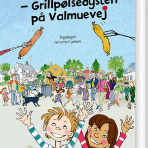 Lasse-leif - Grillpølsedysten På Valmuevej - Mette Finderup - Bog