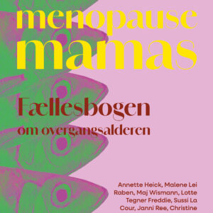 Menopause Mamas - Sanne Gottlieb - Bog