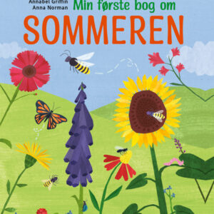 Min Første Bog Om Sommeren - Annabel Griffin - Bog - Lamberth