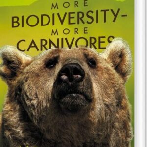 More Biodiversity - More Carnivores - No Hunting - Stig Nordskilde - English Book