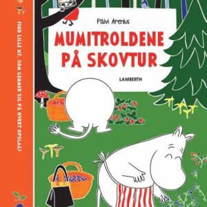 Mumitroldene På Skovtur - Päivi Arenius - Bog