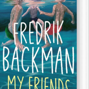 My Friends - Fredrik Backman - English Book