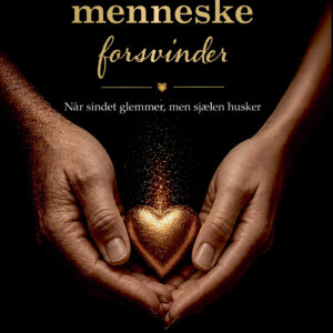 Når Mit Menneske Forsvinder - Mette Marie Moff - Bog