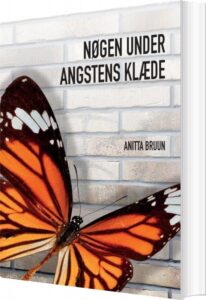 Nøgen Under Angstens Klæde - Anitta Bruun - Bog