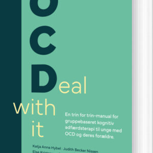 Ocdeal With It Behandlermanual - Katja Anna Hybel - Bog