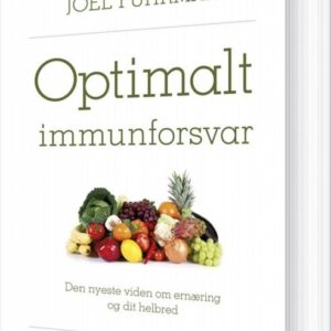 Optimalt Immunforsvar - Joel Fuhrman - Bog