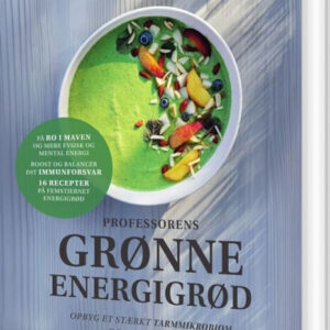 Professorens Grønne Energigrød - Mette Mølbak - Bog
