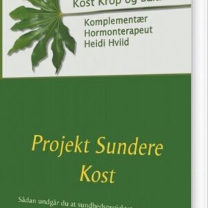 Projekt Sundere Kost - Heidi Hviid - Bog