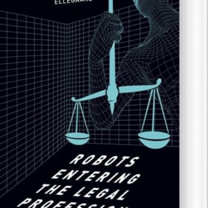 Robots Entering The Legal Profession - Niels Chr. Ellegaard - Bog