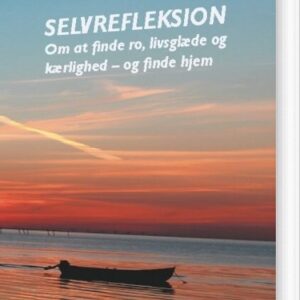 Selvrefleksion - Rikke Rose Rasmussen - Bog