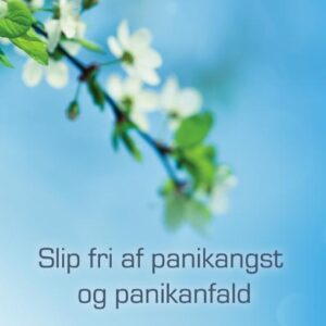 Slip fri af panikangst og panikanfald