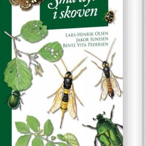 Små Dyr I Skoven - Lars-henrik Olsen - Bog